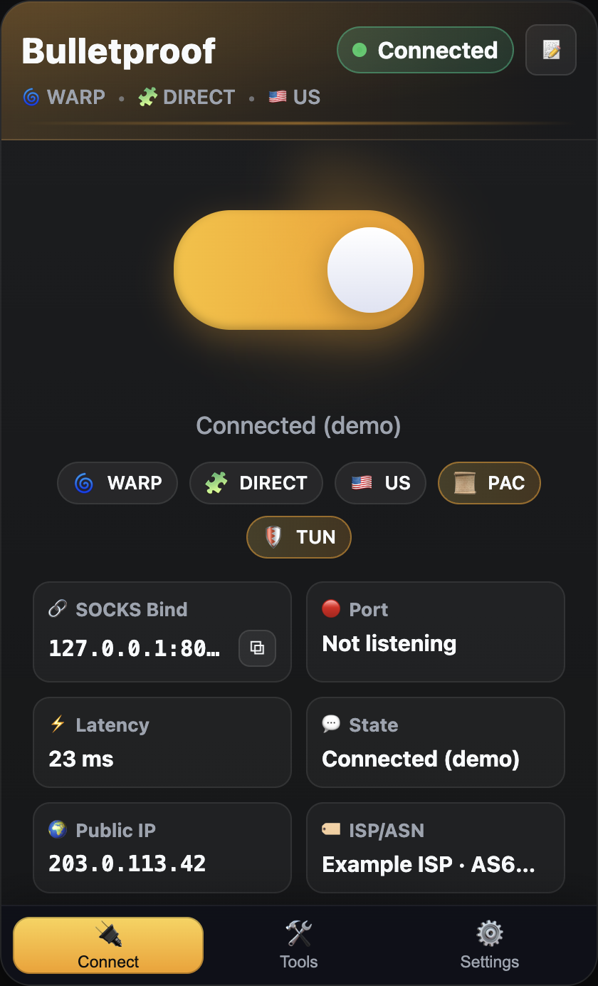 Bulletproof — Main UI